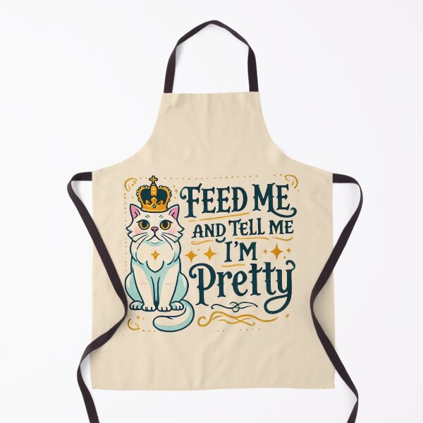 Item preview, Feed me and tell me I'm pretty designed and sold by Caloop-designs.