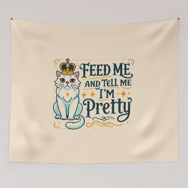 Item preview, Feed me and tell me I'm pretty designed and sold by Caloop-designs.