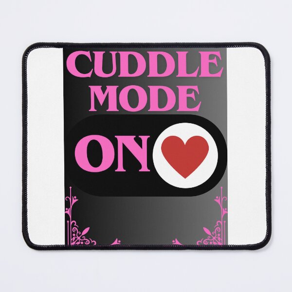 Item preview, Cuddle Mode: On designed and sold by CraftTee.