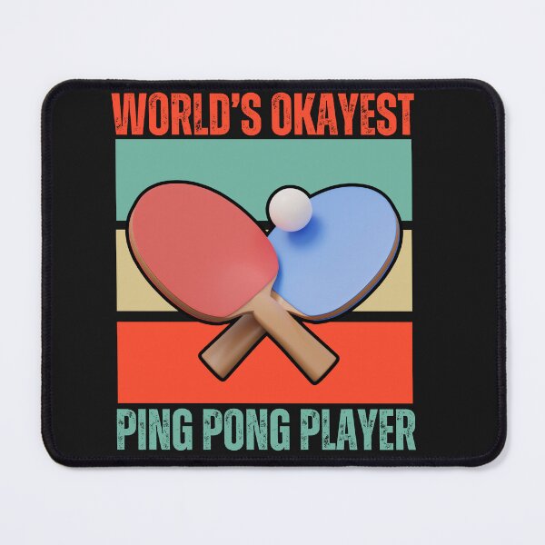 Item preview, Retro World's Okayest Ping Pong Player designed and sold by AlienOccupation.