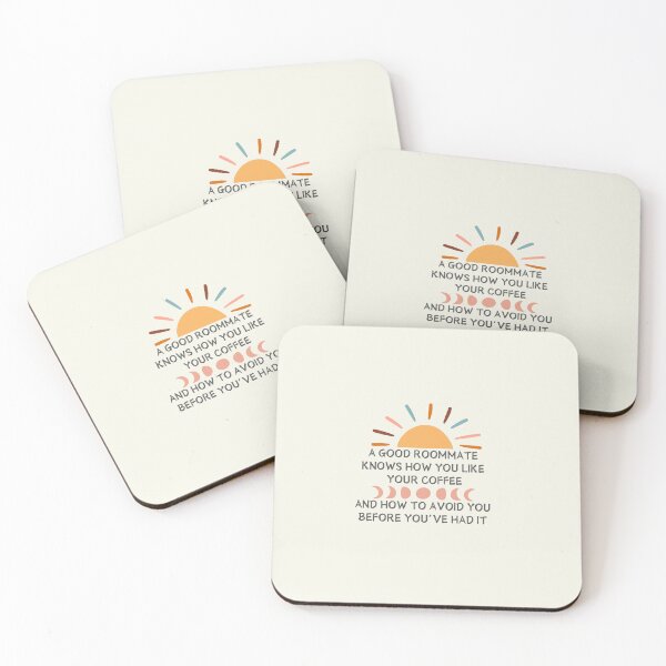 Item preview, Funny Roommate Gift A Good Roommate Knows How You Like Your Coffee designed and sold by SunfullyYours.