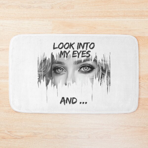 Item preview, Look into my eyes and ...  designed and sold by Design_Your_Day.