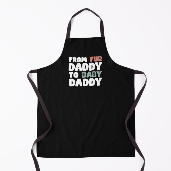 Item preview, From Fur Daddy To Baby Daddy Dog Lover Groovy designed and sold by alenaz.