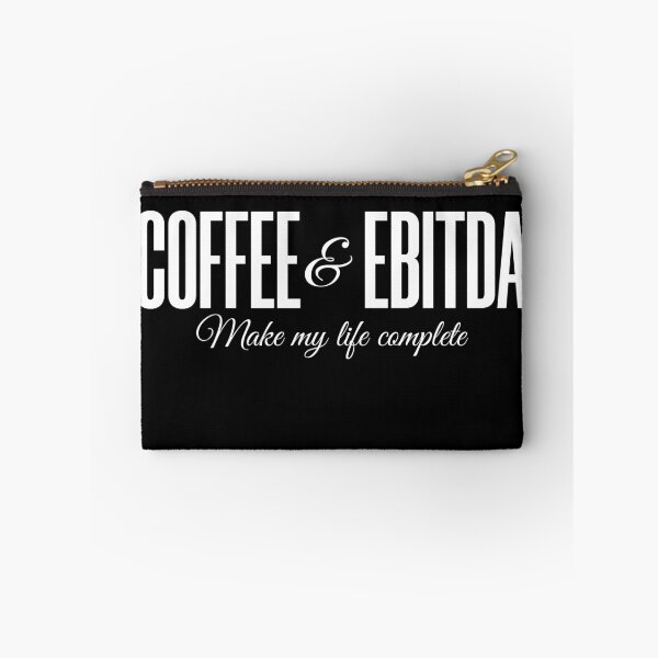 Item preview, coffee and ebitda make my life complete designed and sold by KaiLabsArt.