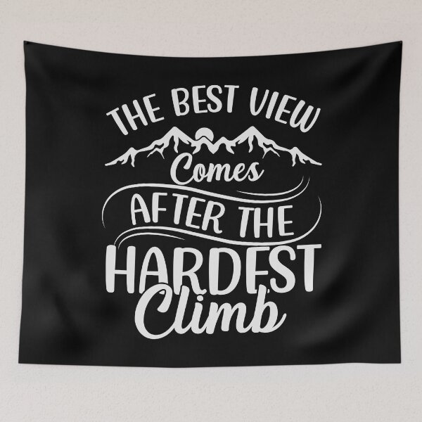 Item preview, Best View After Hardest Climb Motivational Hiking designed and sold by PrintCrafting.