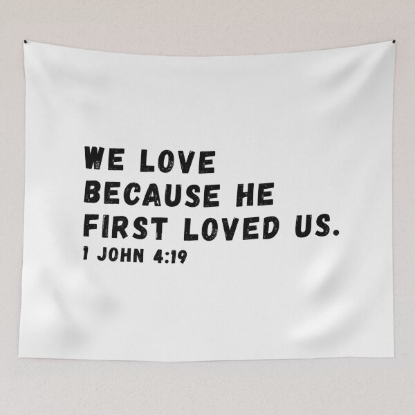 Item preview, 1 John 4:19 Bible Verse designed and sold by SoulQuot.