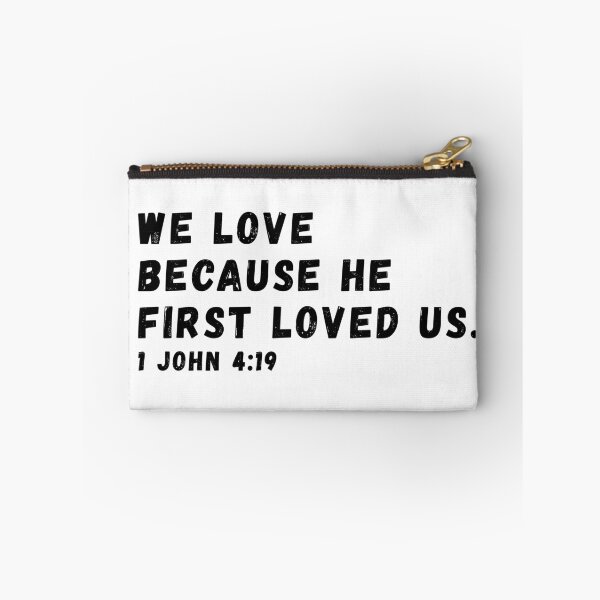 Item preview, 1 John 4:19 Bible Verse designed and sold by SoulQuot.