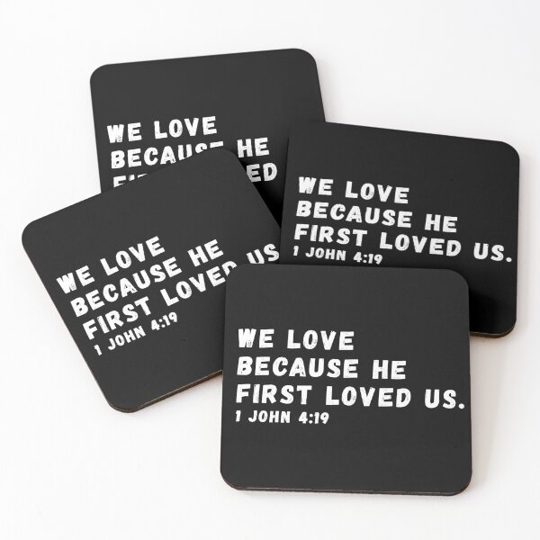 Item preview, 1 John 4:19 Bible Verse designed and sold by SoulQuot.