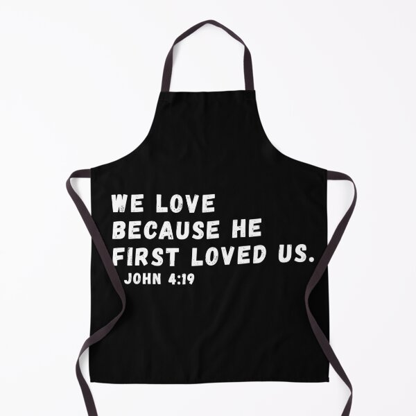 Item preview, 1 John 4:19 Bible Verse designed and sold by SoulQuot.