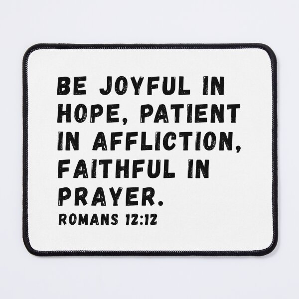 Item preview, Romans 12:12 Bible Verse designed and sold by SoulQuot.