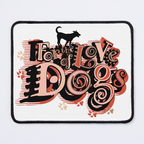 Item preview, For the Love of Dogs Design designed and sold by Hadrianwild.