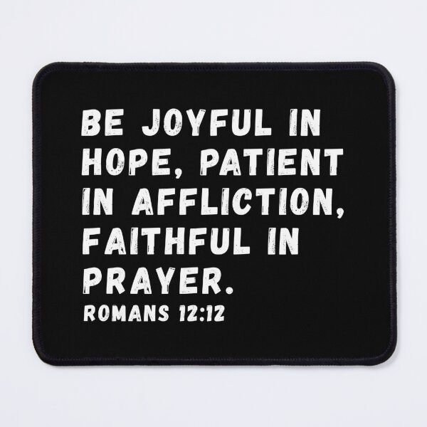Item preview, Romans 12:12 Bible Verse designed and sold by SoulQuot.