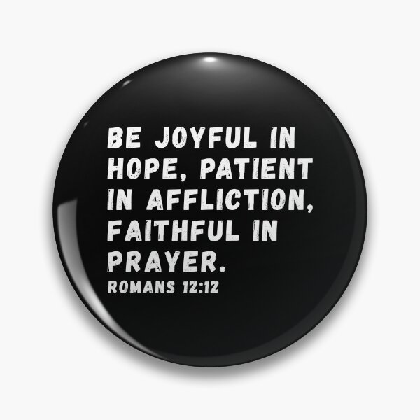 Item preview, Romans 12:12 Bible Verse designed and sold by SoulQuot.