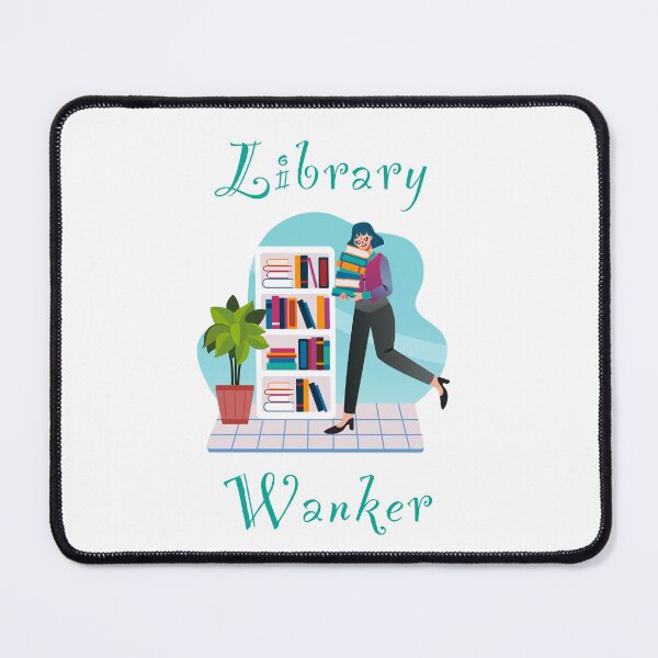 Item preview, Library wanker - funny, humour, joke - female librarian carrying books designed and sold by UKVanlife.