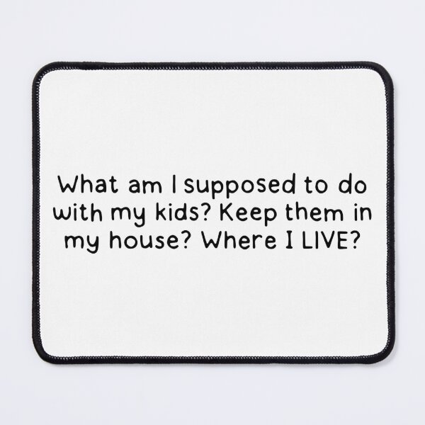 Item preview, Parks and Recreation Kids/Parenting Quote designed and sold by dontqu0teme.