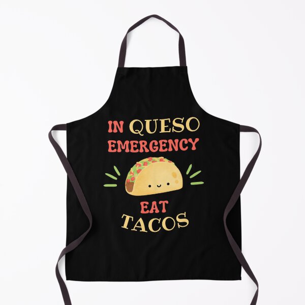 Item preview, In Queso Emergengy Eat Tacos - Funny Taco Quotes designed and sold by Maviartig.