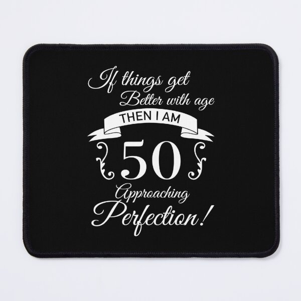 Item preview, 50th Birthday Humor Approaching Perfection designed and sold by thepixelgarden.