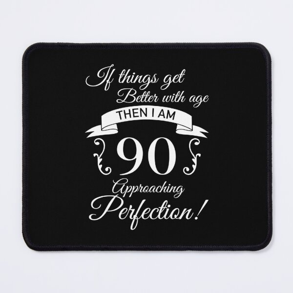 Item preview, 90th Birthday Humor Approaching Perfection designed and sold by thepixelgarden.