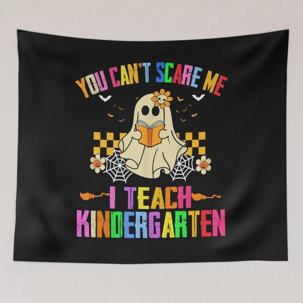 Item preview, You Can't Scare Me I Teach Kindergarten Funny Halloween  designed and sold by BASKF.