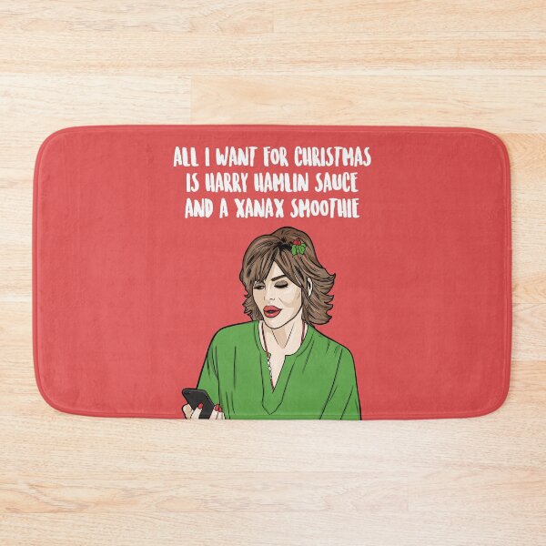 Item preview, All I Want For Christmas Is Harry Hamlin Sauce And A Xanax Smoothie - Lisa Rinna - Real Housewives of Beverly Hills designed and sold by PopShopDesignFR.
