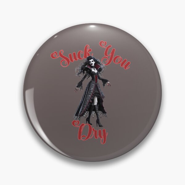 Item preview, Suck you Dry -  Amelia Has Gone Viral with her thirsty blood cravings this Halloween designed and sold by 3DAF.