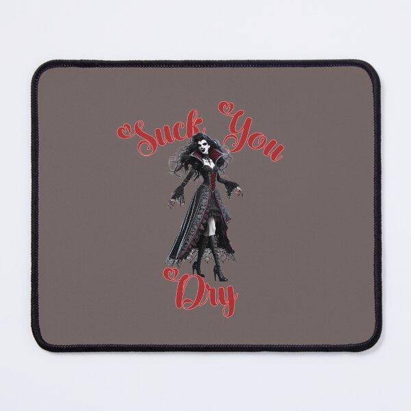 Item preview, Suck you Dry - Amelia Has Gone Viral with her thirsty blood cravings this Halloween designed and sold by 3DAF.
