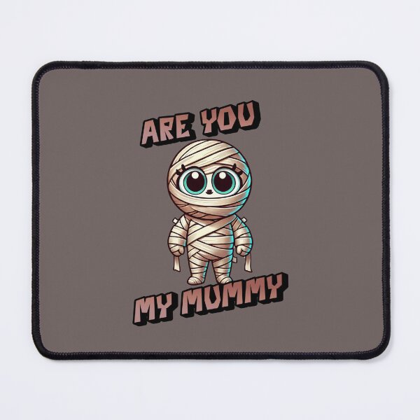 Item preview, Are You My Mummy - Sekhmet is back from the dead and is out to get all the candy this Halloween designed and sold by 3DAF.