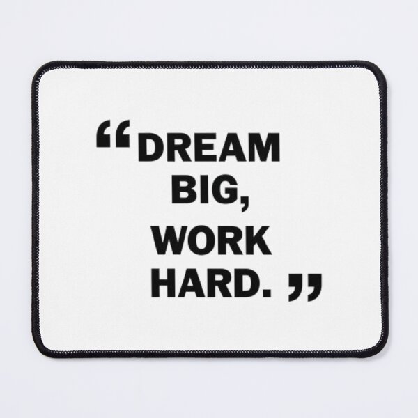 Item preview, Dream Big Work Hard Motivational Inspirational Shirt for Entrepreneurs Students and Hustlers designed and sold by ChicTeeLab.