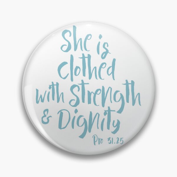 Item preview, She Is Clothed With Strength And Dignity Proverbs 31 25 Blue designed and sold by amazingjoy.