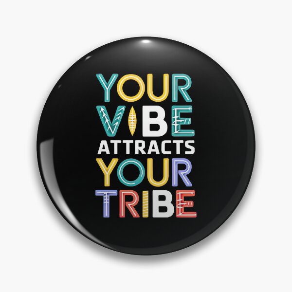 Item preview, Your Vibe Attracts Your Tribe designed and sold by artwaves.