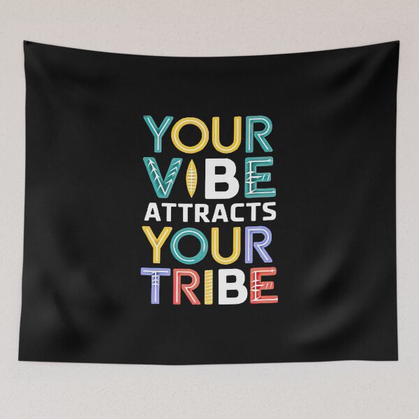 Item preview, Your Vibe Attracts Your Tribe designed and sold by artwaves.