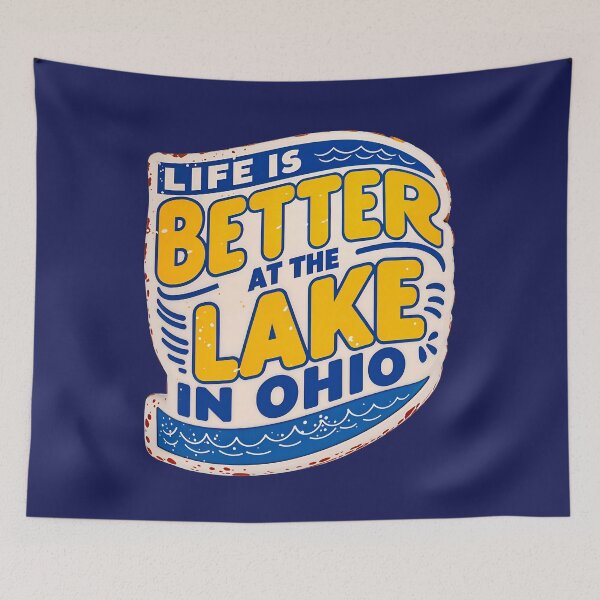 Item preview, Life Is Better At The Lake In Ohio USA America Quote designed and sold by TheArtOfPat.