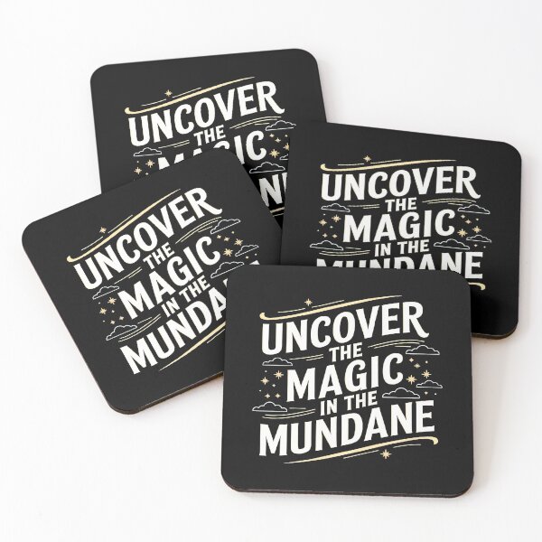 Item preview, Uncover the Magic in the Mundane designed and sold by artwaves.