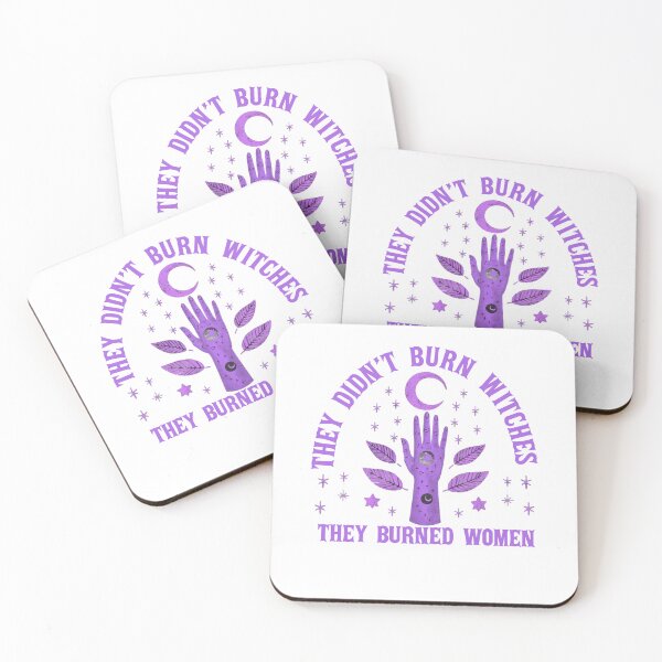 Item preview, They Didn't Burn Witches They Burned Women designed and sold by BASKF.