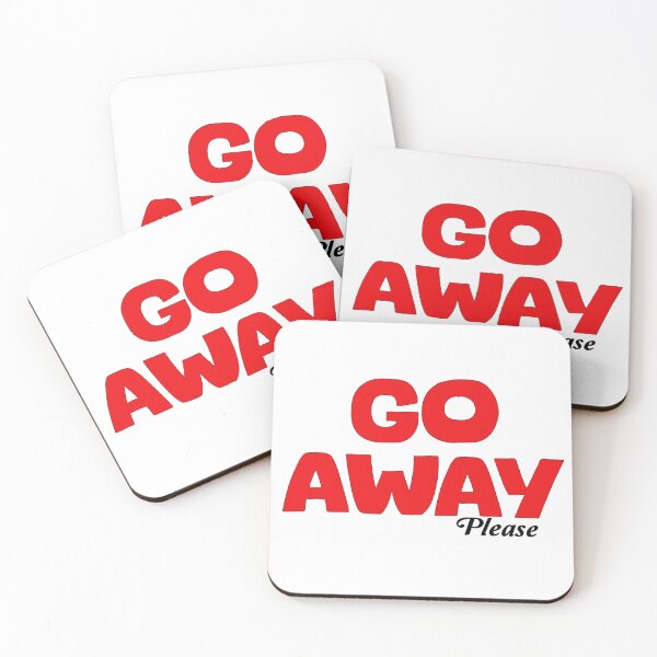Item preview, Go Away Please designed and sold by LeslieMac713.
