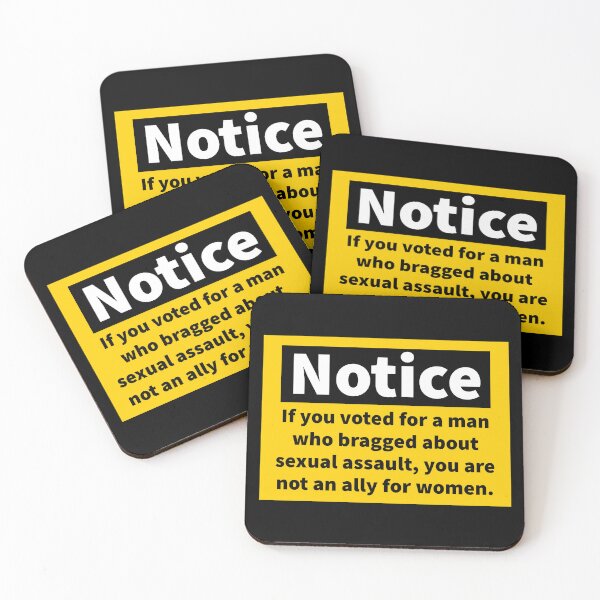 Item preview, Notice you are not an ally for women.  designed and sold by Rachel the Artist .