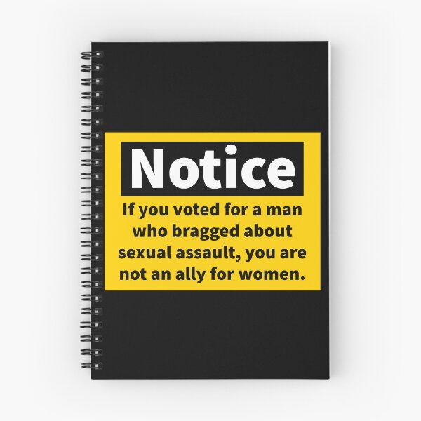 Item preview, Notice you are not an ally for women.  designed and sold by Rachel the Artist .