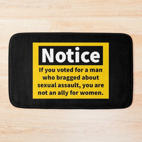 Item preview, Notice you are not an ally for women.  designed and sold by Rachel the Artist .
