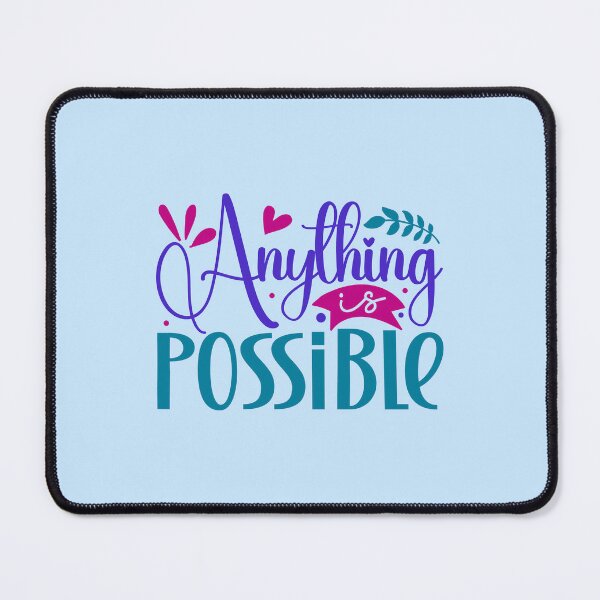 Item preview, Anything Is Possible designed and sold by Miniouka.