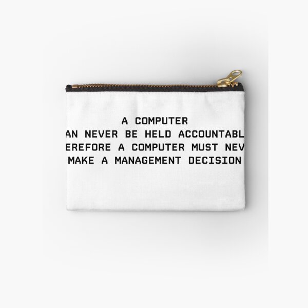 Item preview, COMPUTERS CANNOT BE HELD ACCOUNTABLE designed and sold by badtypography.