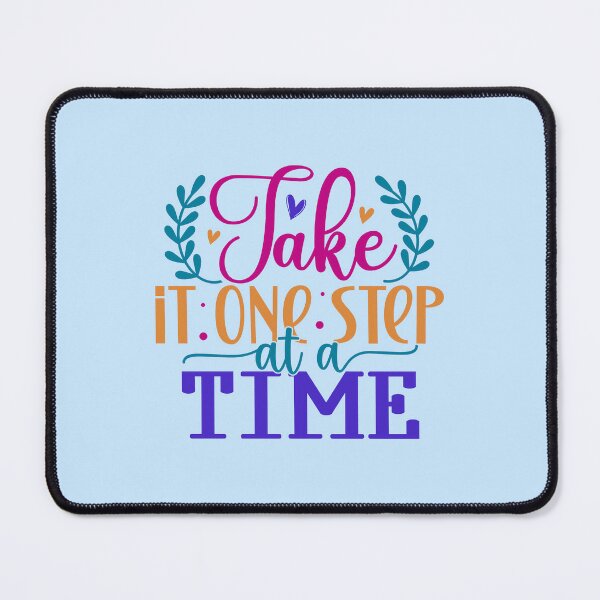 Item preview, Take It One Step At A Time designed and sold by Miniouka.
