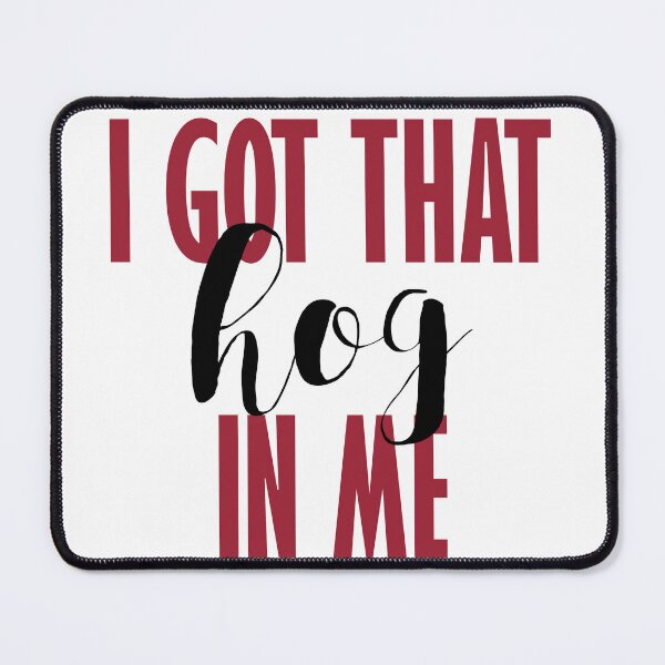 Item preview, I Got That Hog In Me  designed and sold by Spike The Punch Design Co..