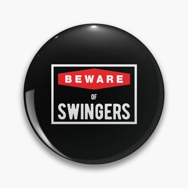 Item preview, Beware of Swingers designed and sold by Mclickster.
