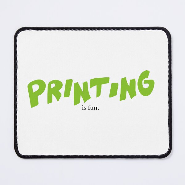 Item preview, Printing is Fun designed and sold by kore-kore.