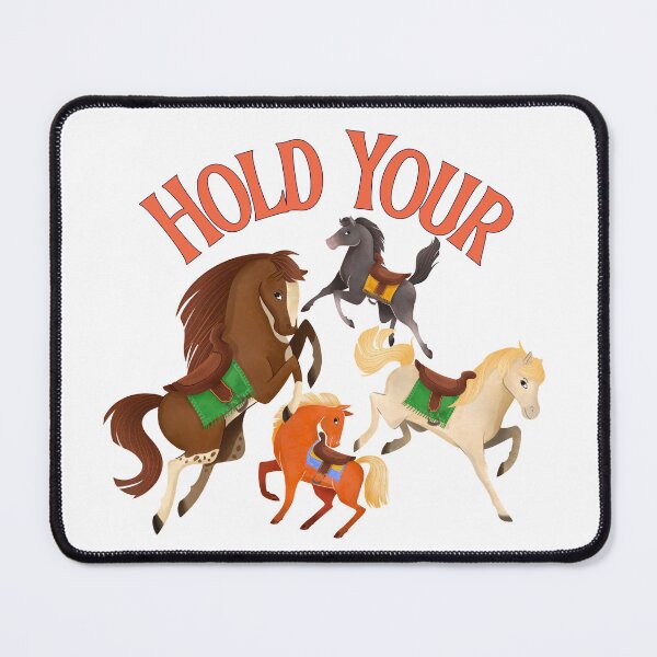 Item preview, Hold your horses designed and sold by GuesthozGraphix.