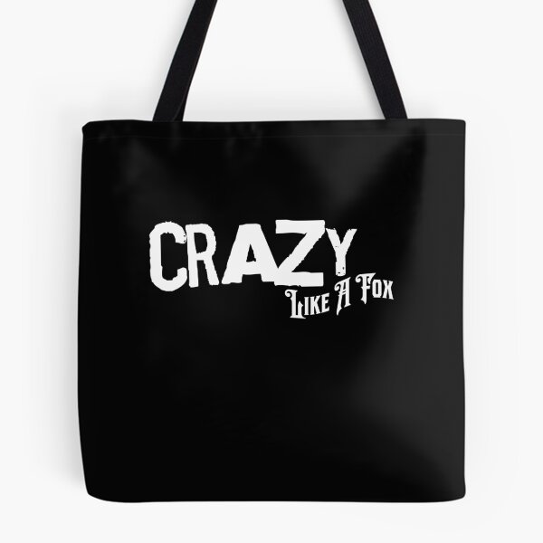 Item preview, Crazy Like A Fox designed and sold by GraphicsMark.