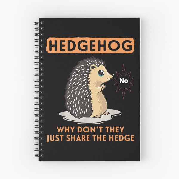 Item preview, Hedgehogs why don't they just share the Hedge designed and sold by skeastore.