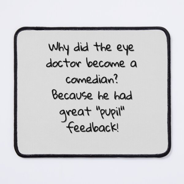Item preview, Eye Doctor Funny Joke Jokes Ophthalmology  designed and sold by RANDOMNESS.