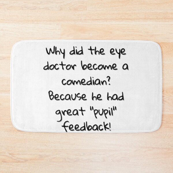 Item preview, Eye Doctor Funny Joke Jokes Ophthalmology  designed and sold by RANDOMNESS.