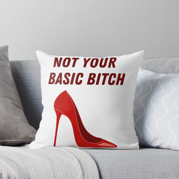 Item preview, Not Your Basic Bitch designed and sold by Kamal Khajeb.